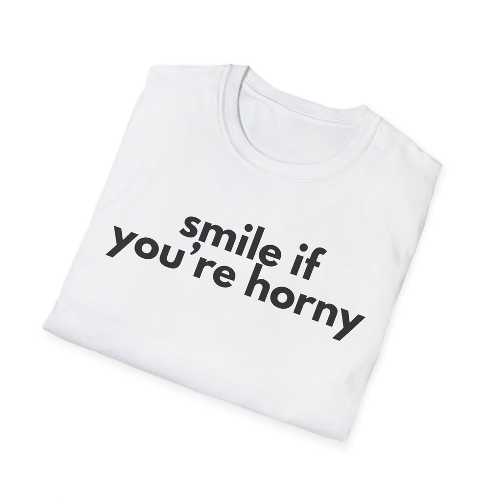 smile if you're horny