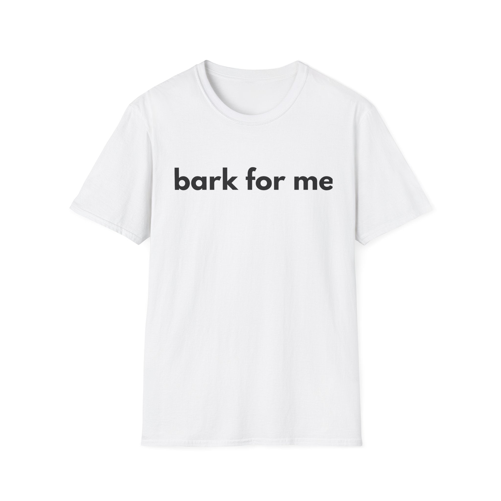 bark for me